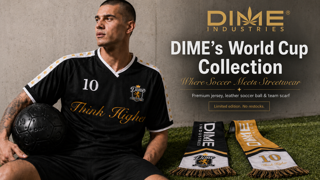 DIME's World Cup Collection: Where Soccer Meets Streetwear