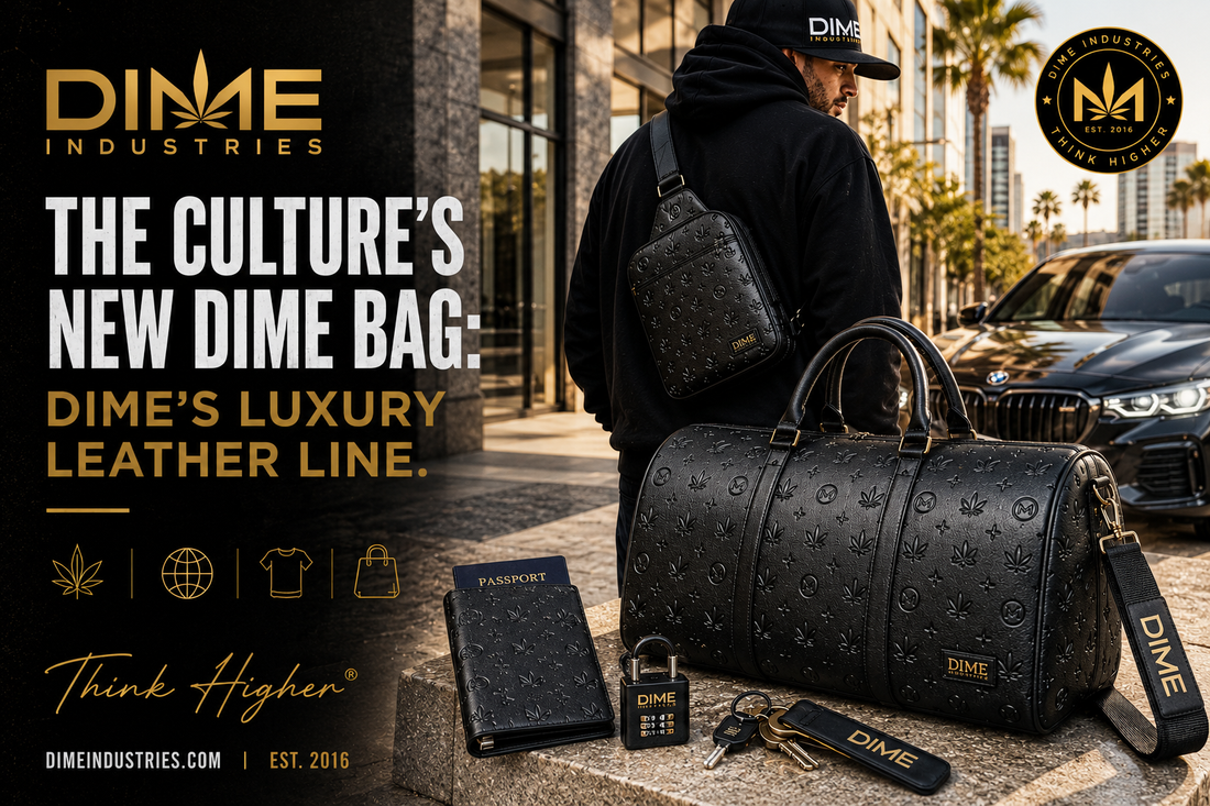 The Culture’s New DIME Bag: DIME’s Luxury Leather Line.