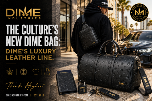 The Culture’s New DIME Bag: DIME’s Luxury Leather Line.