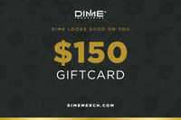 $150 DIME MERCH GIFT CARD