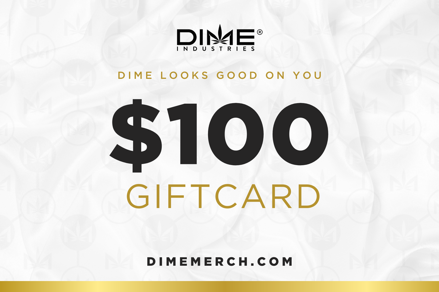 $100 DIME MERCH GIFT CARD